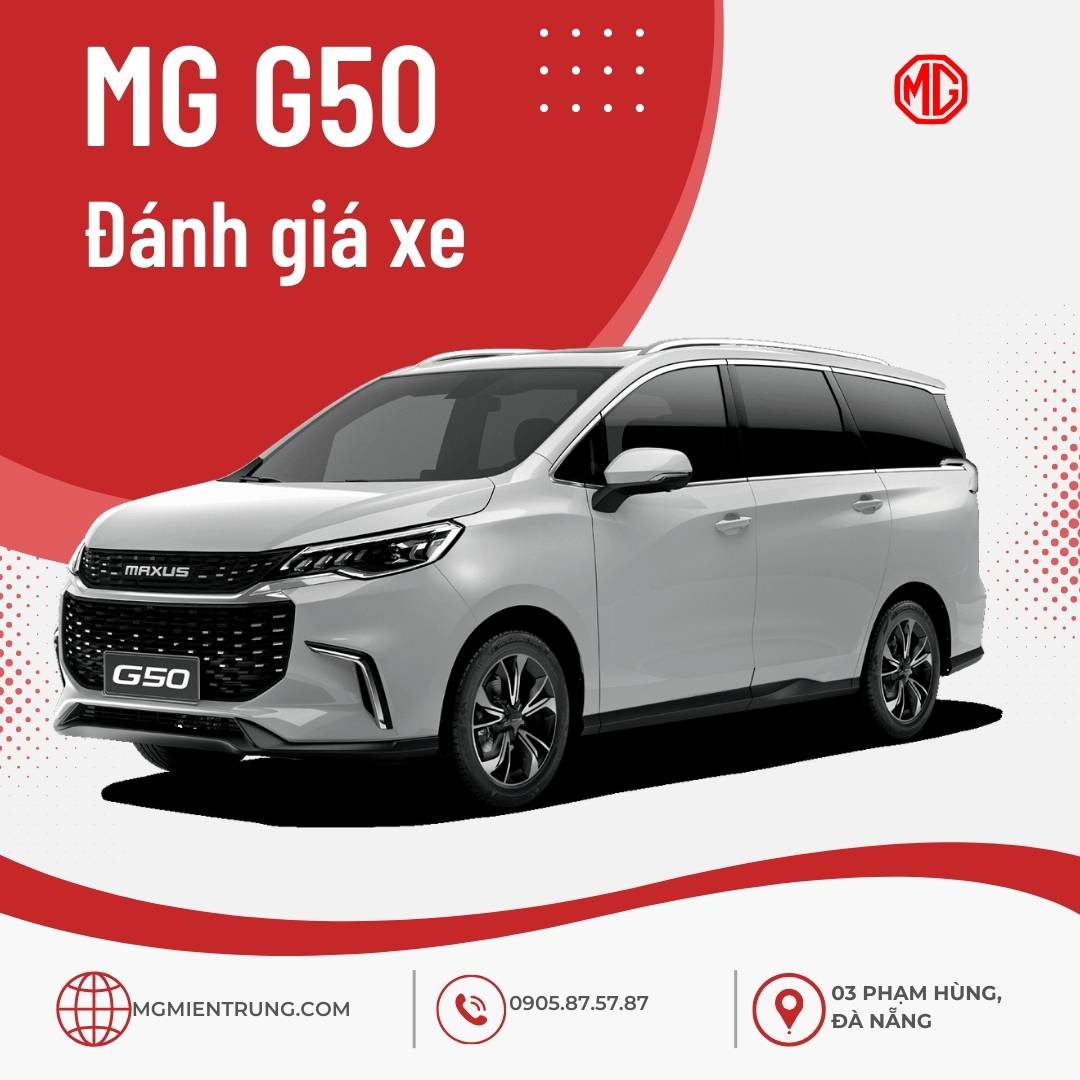 Đánh giá xe MG G50: MPV thực dụng, lý tưởng cho gia đình